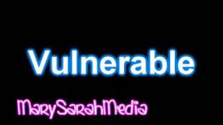 Mary Sarah Vulnerable Hq