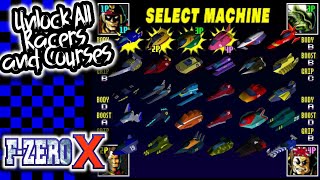 F-Zero X: Unlock Everything Cheat