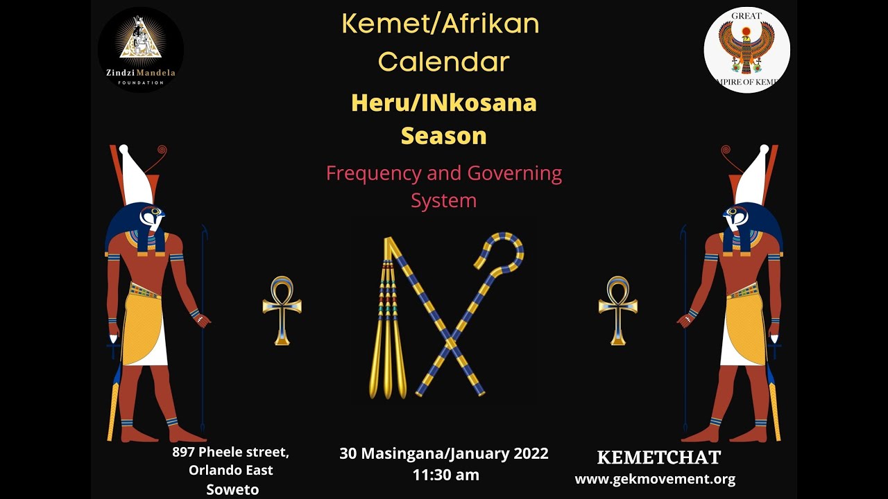 Great Empire of Kemet Bonabakhulu: Zindzi Mandela Foundation presents the Kemet/African Calendar