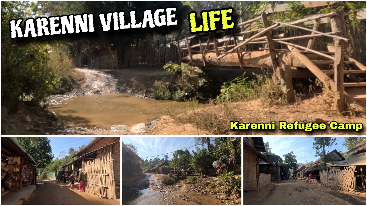 Karenni Refugee Camp Tour – How People Live Today