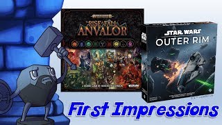 First Impressions with Sam Healey (Rise & Fall of Anvalor and Outer Rim)
