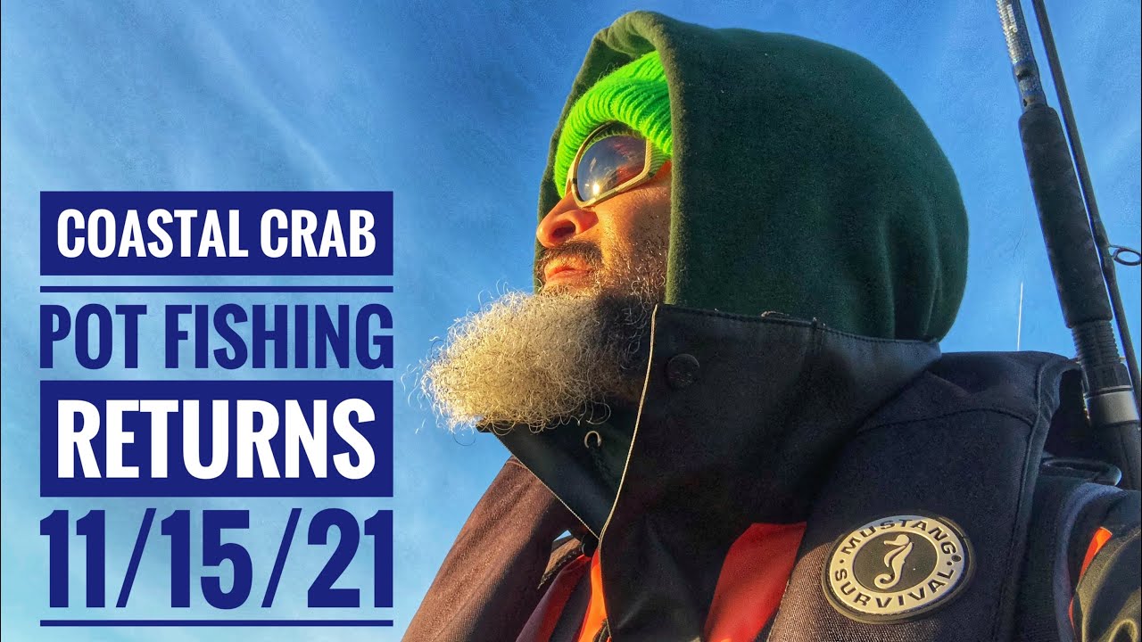 Coastal Crab Pot Fishing Returns 11/15 YouTube