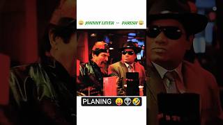 Johnny lever and Asrani plan 😀 / De dana dan funny movie clips #shorts