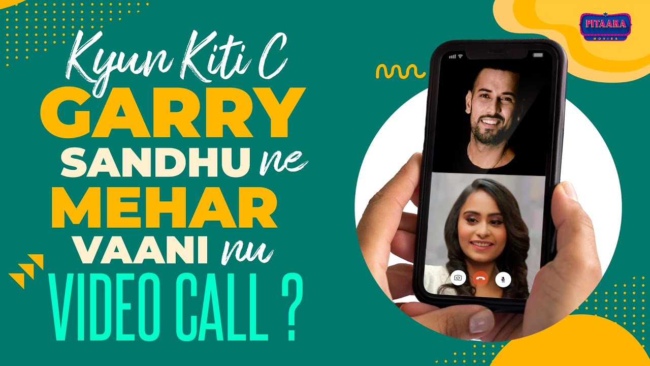 Garry Sandhu Di Mehar Vaani Nu Video Call - Unfiltered with Mehar Vaani | Tipsy | Whisky |Pitaara Tv
