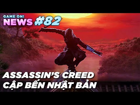 #1 Ubisoft giới thiệu HƠN 3 GAME ASSASSIN'S CREED mới! | Game On News #82 Mới Nhất