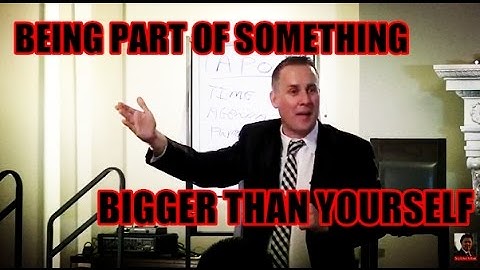 Being Part of Something Bigger Than Yourself - Darren Jacklin