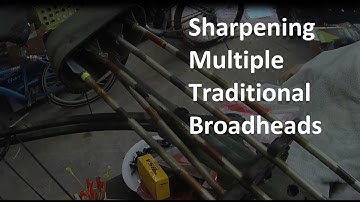 Sharpening Zwickey and Simmons Traditional Broadheads