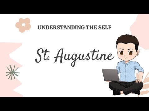 Understanding the Self - St. Augustine (Soul and Communion with God) - UTS Philosophical Perspective