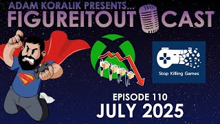 FigureItOutcast - July 2025! - Adam Koralik