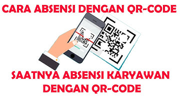 Absensi Karyawan dengan scan QRCode
