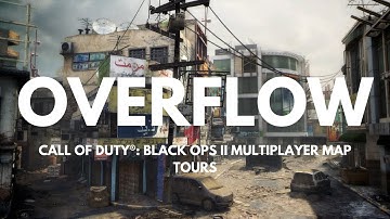 Call of Duty®: Black Ops II Tour of Multiplayer Map Overflow (Xbox 360)