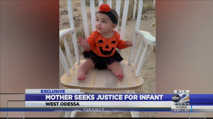 West Odessa mother seeks justice for infant daughter