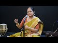 Ratna das singing raga rageshree raga jog and bhairavi thumri curated by mihir thakore