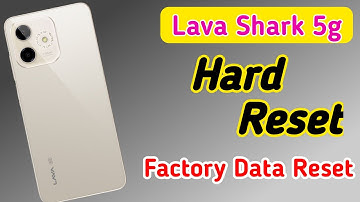 Lava shark 5g Hard Reset | How To Factory Data Reset Lava shark 5g