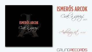 Ismerős Arcok - Andrássy út - Lemezelőzetes (2017.) chords