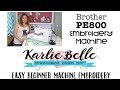 Brother PE800 Embroidery Machine Unboxing and Setup