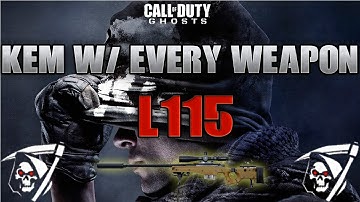 Ghosts: Kem w/ Every Weapon #11 L115 [Prison Break, Domination] | Base Box Stolen!