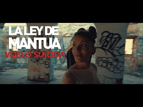 LA LEY DE MANTUA - VUELO SUICIDA