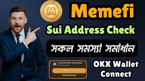 Memefi OKX Wallet Connect: A Complete Guide in Bangla
