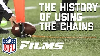 The History of Using the Chains to Measure a First Down | NFL Films Presents