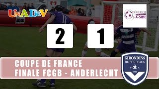 Finale de la Coupe de France de cécifoot 2017 Bordeaux-Anderlecht