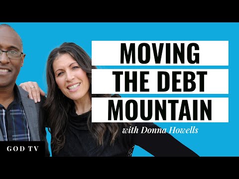 Moving The Debt Mountain | Donna Howells | Moving Mountains