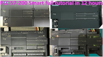 PLC S7-200 full tutorial in 12 hours