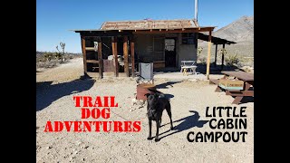 Little Cabin Campout- Mojave Desert