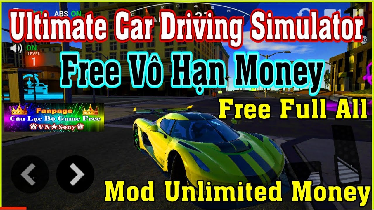 《MobileGame Lậu》Ultimate Car Driving Simulator Free Full All APK