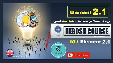 NEBOSH - IG1 Element 2.1