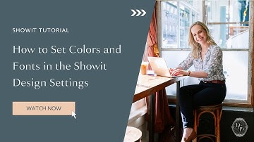 How to Set Colors and Fonts in the Showit Design Settings