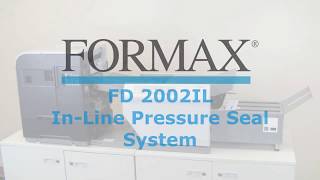 Manufacturer Video of the Formax AutoSeal FD 2002IL System Medium Volume Desktop Pressure Sealer