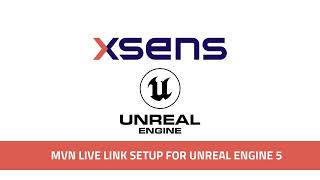Xsens Tutorial: Live link for Unreal Engine