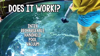 Intex 28620EP Handheld Vacuum  Rechargeable for Spa/Pool  my review!