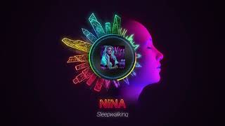 NINA - Sleepwalking  - 03 - Sleepwalking