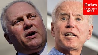 'Maybe Joe Biden Is Living In A Parallel Universe': Steve Scalise Hammers Biden's State Of The Union