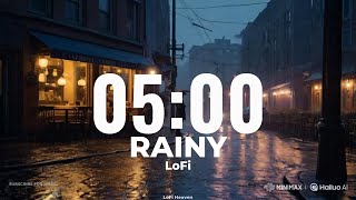 5 Minute Rain Lofi Timer | Aesthetic Chill Countdown for Study, Focus, & Relaxation!