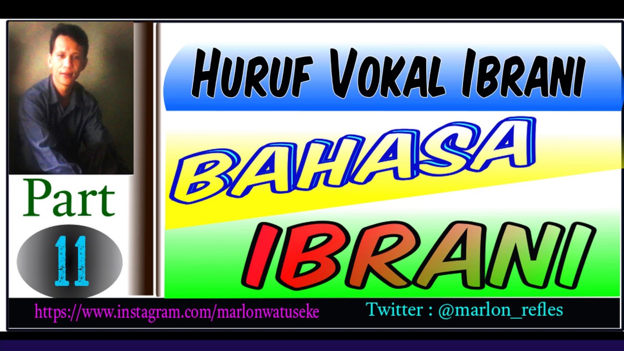 Tips Cepat Belajar Huruf Vokal Bahasa Ibrani Vowel Nikud Youtube Tips Cepat Belajar Huruf Vokal Bahasa Ibrani Vowel Nikud Youtube