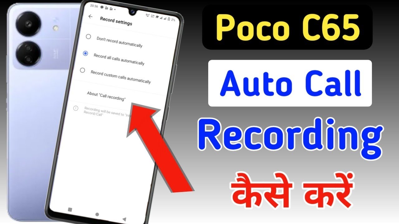 Poco c65 Me Call Recording Setting Kaise Kare | Auto Call Recording In Poco c65