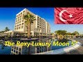 The Roxy Luxury Moon 5* обзор отеля Дидим Турция 2019