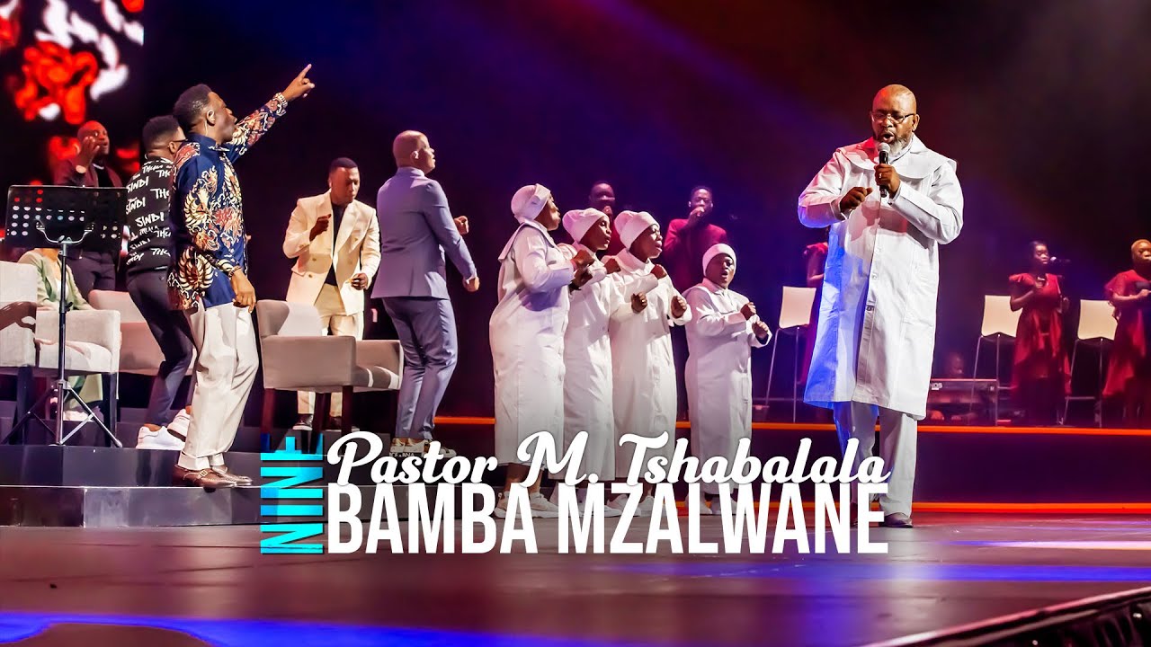 Spirit Of Praise 9 Choir ft Pastor M Tshabalala   Bamba Mzalwane