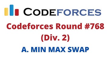 Codeforces Round #768 (Div. 2) | A. Min Max Swap | Problem full solution solution with CPP code