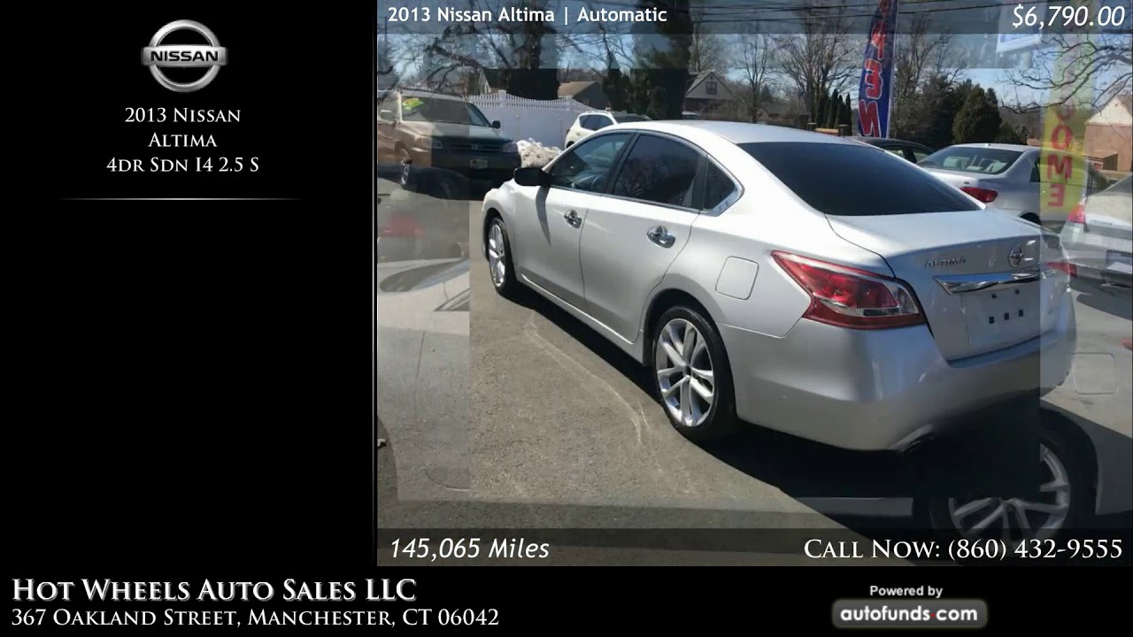 Used 2013 Nissan Altima Hot Wheels Auto Sales LLC, Manchester, CT