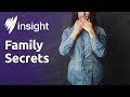 What happens when your identity is challenged by family secrets?