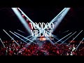 Voodoo village festival 2023  official aftermovie