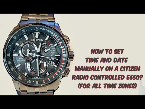 [Easy Instructions] How to set Time and Date Citizen AT Radio Controlled E650 (for all time zones)