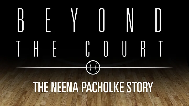 Beyond the Court: Neena Pacholke