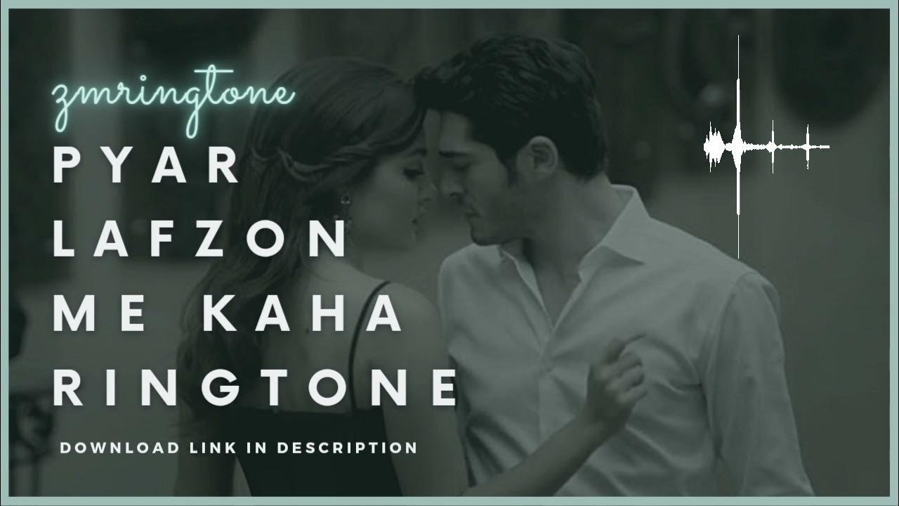 Pyaar Lafzon Mein Kaha Ringtone Youtube