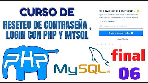 06 - RESETEO DE CONTRASEÑA , LOGIN CON PHP Y MYSQL| RECUPERAR CONTRASEÑA PHP, MYSQL y PHP MAILER