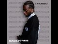 4Fargo Made For Me Freestyle Muni Long mp3